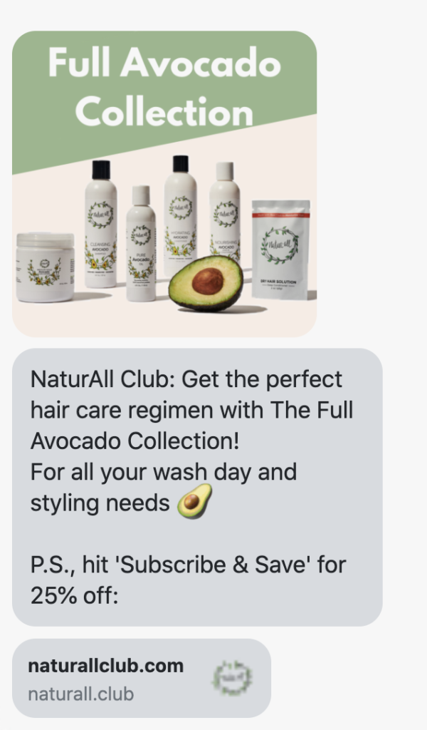 Get the perfect hair care regimen with The Full Avocado Collection! For all your wash day and styling needs 🥑 P.S., hit 'Subscribe & Save' for 25% off: https://naturallclub.com/collections/all-naturall-club-products/products/full-avocado-collection?utm_source=postscript&utm_medium=sms&utm_campaign=ecb_cross-sell5