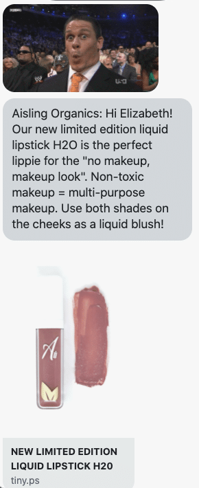 Hi {first_name}! Our new limited edition liquid lipstick H2O is the perfect lippie for the "no makeup, makeup look". Non-toxic makeup = multi-purpose makeup. Use both shades on the cheeks as a liquid blush! https://aislingorganics.com/collections/lips/products/limited-edition-liquid-lipstick-h20