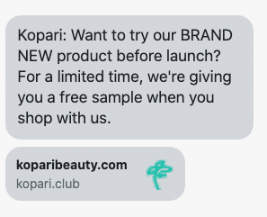 Want to try our BRAND NEW product before launch? For a limited time, we're giving you a free sample when you shop with us.