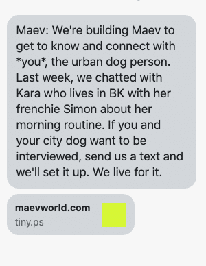 We're building Maev to get to know and connect with *you*, the urban dog person. Last week, we chatted with Kara who lives in BK with her frenchie Simon about her morning routine. If you and your city dog want to be interviewed, send us a text and we'll set it up. We live for it. https://maevworld.com/reads/2019/10/17/mornings-around-here-kara-amp-simon-gb9sx