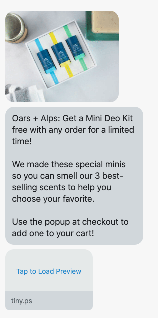 Get a Mini Deo Kit free with any order for a limited time! We made these special minis so you can smell our 3 best-selling scents to help you choose your favorite. Use the popup at checkout to add one to your cart! https://www.oarsandalps.com/collections/deo-face-body-swag#kits?utm_campaign=minideokitpromo&utm_medium=campaign&utm_source=postscript&utm_content=kits