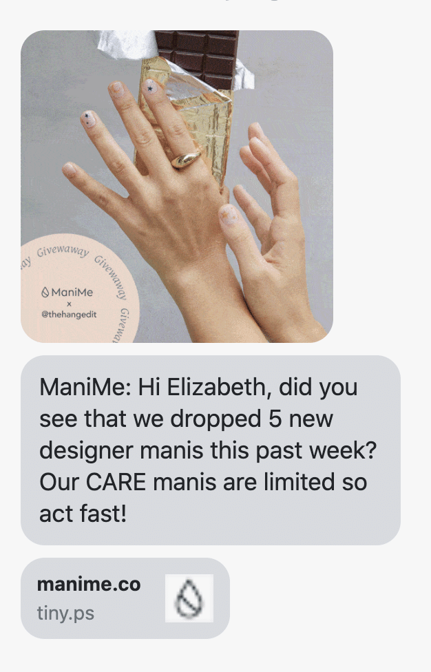 {shop_name}: Hi {first_name}, did you see that we dropped 5 new designer manis this past week? Our CARE manis are limited so act fast! https://manime.co/shop?