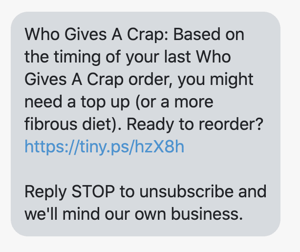 Based on the timing of your last Who Gives A Crap order, you might need a top up (or a more fibrous diet). Ready to reorder?